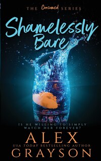 Front cover_Shamelessly Bare, The Consumed Series, Book Two
