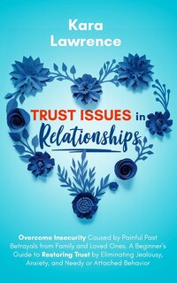 Front cover_Trust Issues In Relationships