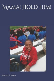 Front cover_Mama! Hold Him!