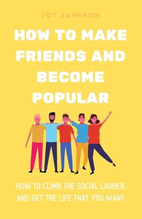 Couverture_How To Make Friends And Become Popular