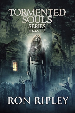 Tormented Souls Series Books 1 - 3: Supernatural Horror with Scary Ghosts & Haunted Houses