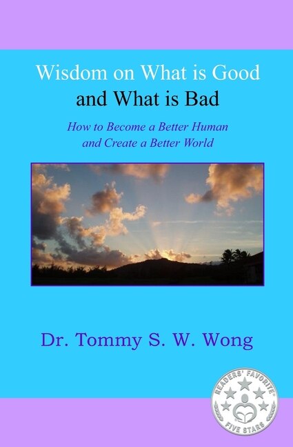 Front cover_Wisdom on What is Good and What is Bad