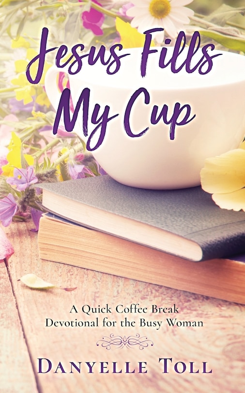 Front cover_Jesus Fills My Cup