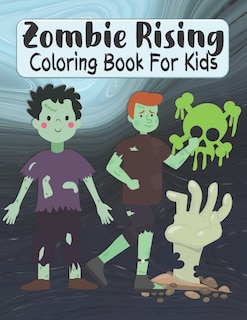 Front cover_Zombie Rising Coloring Book For Kids