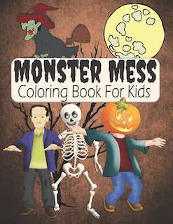 Front cover_Monster Mess Coloring Book For Kids