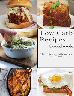 Couverture_Low Carb Recipes Cookbook