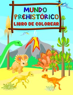 Couverture_Mundo Prehistórico - Libro de Colorear