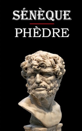 Phèdre: édition intégrale et annotée