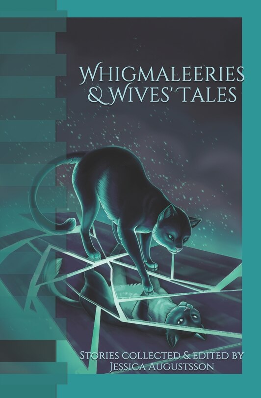 Whigmaleeries & Wives' Tales