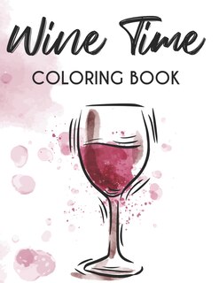 Couverture_Wine Time Coloring Book