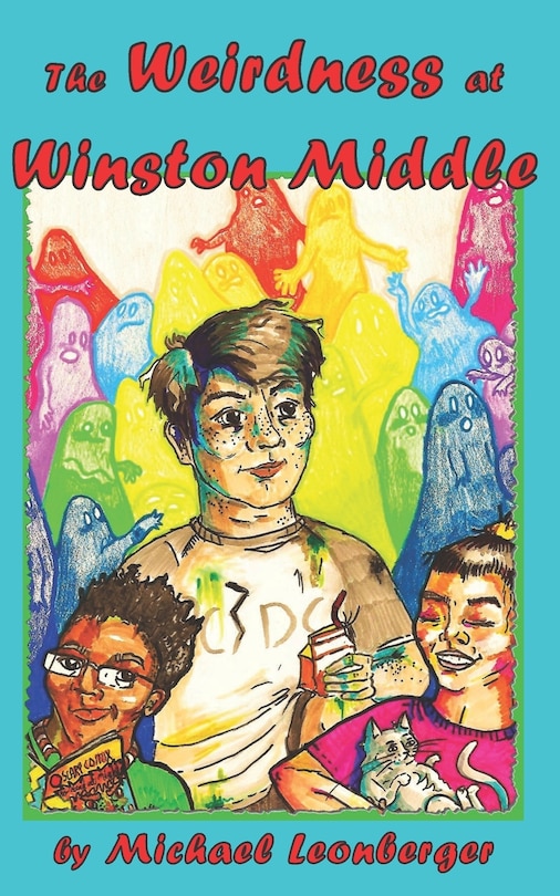 Front cover_The Weirdness at Winston Middle