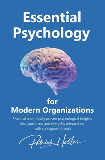 Front cover_Essential Psychology for Modern Organizations