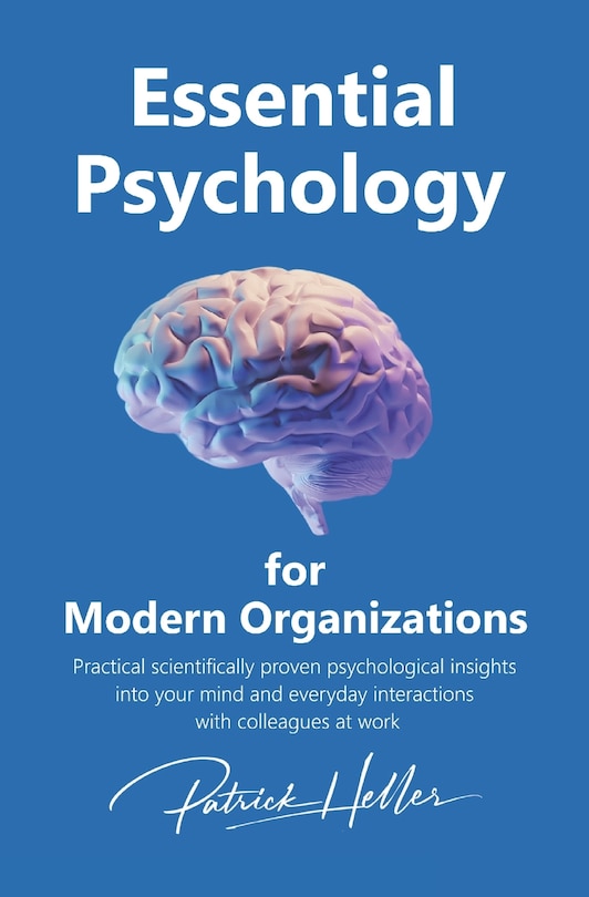 Front cover_Essential Psychology for Modern Organizations
