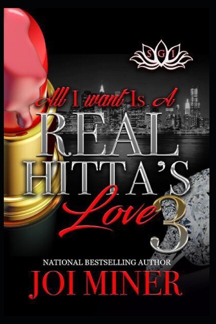 Front cover_All I Want Is A Real Hitta's Love 3
