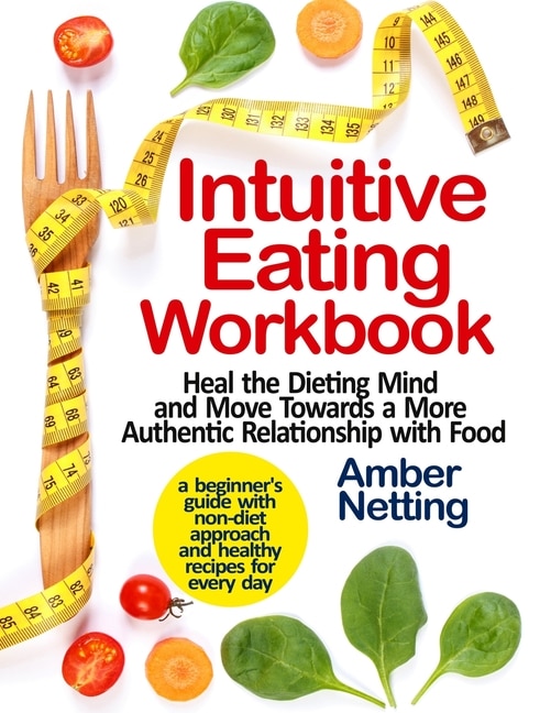 Front cover_Intuitive Eating Workbook