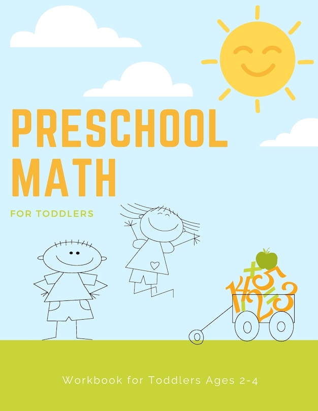 Front cover_Preschool Math Workbook for Toddlers Ages 2-4