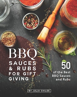 Front cover_BBQ Sauces and Rubs for Gift Giving