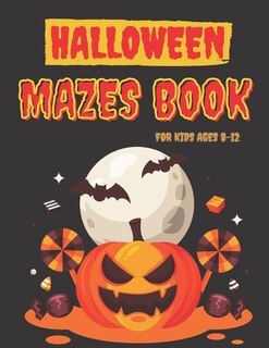 Couverture_Halloween Mazes Book for Kids ages 8-12