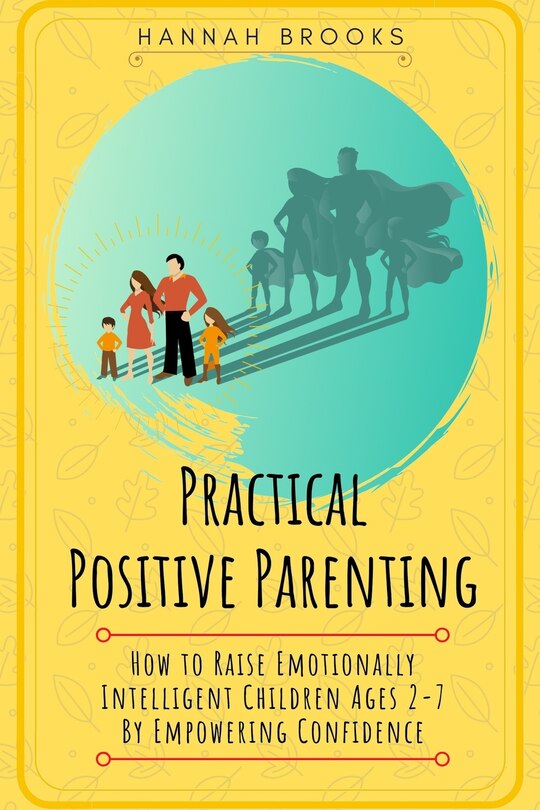 Front cover_Practical Positive Parenting