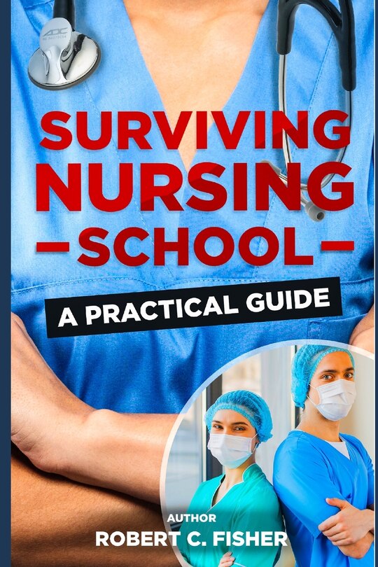 Front cover_Surviving Nursing School
