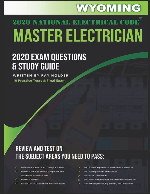 Front cover_Wyoming 2020 Master Electrician Exam Study Guide and Questions