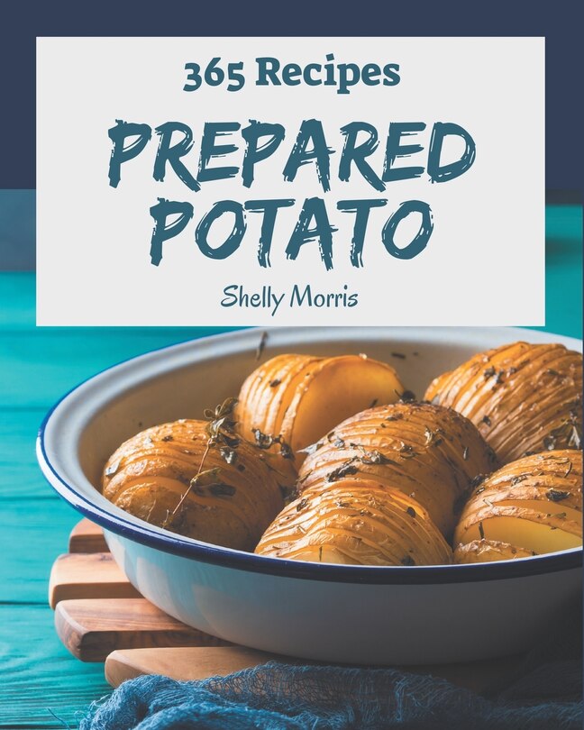 Couverture_365 Prepared Potato Recipes