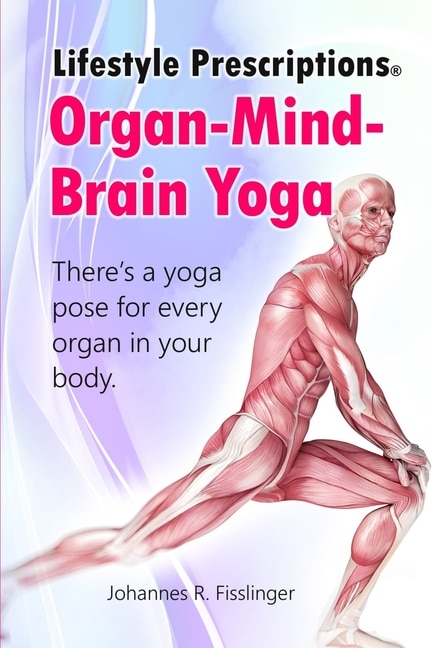 Couverture_Lifestyle Prescriptions(r) Organ-mind-brain Yoga