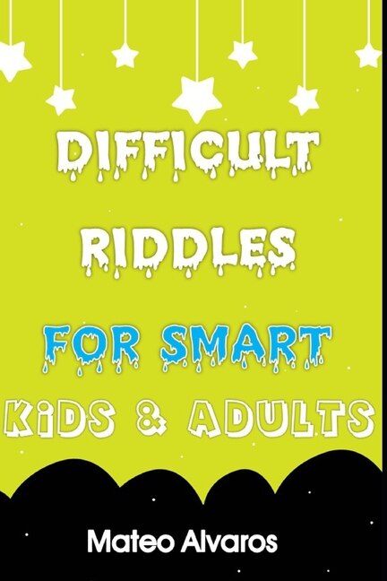Front cover_Difficult riddles for smart kids & adults