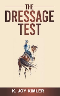 Front cover_The Dressage Test