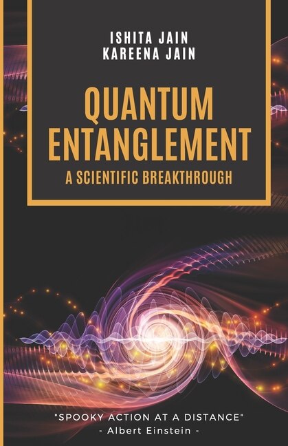 Front cover_Quantum Entanglement - A Scientific Breakthrough