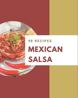 Couverture_98 Mexican Salsa Recipes