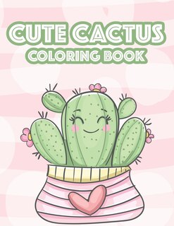 Front cover_Cute Cactus Coloring Book