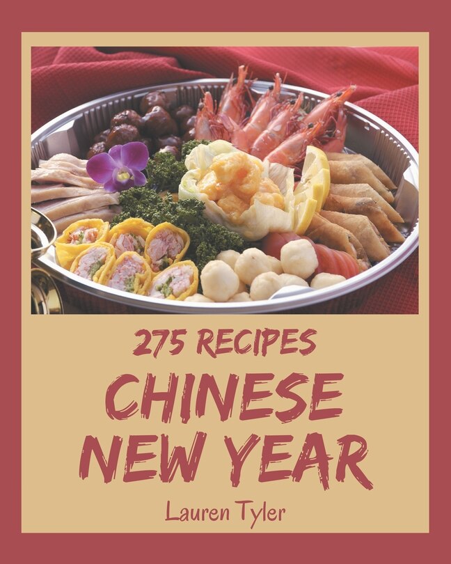 Front cover_275 Chinese New Year Recipes
