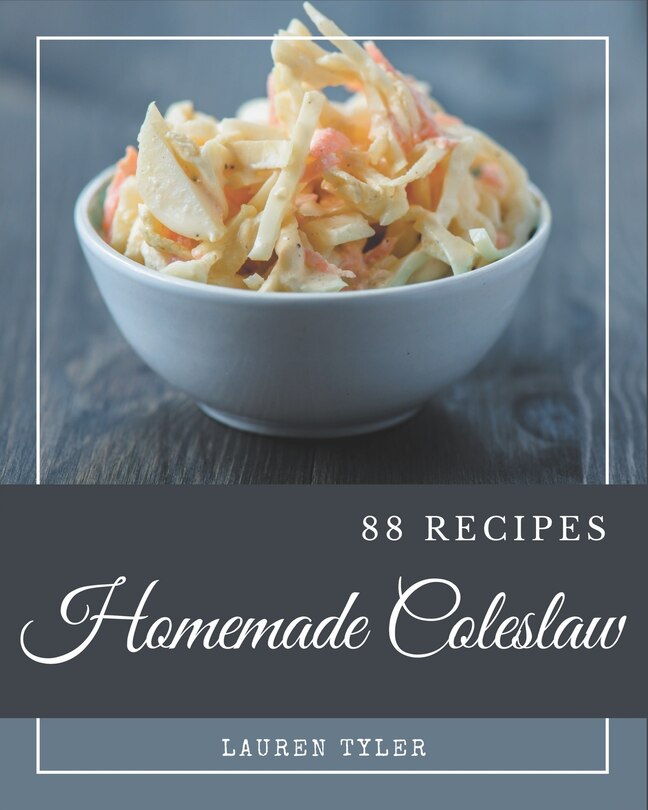 Front cover_88 Homemade Coleslaw Recipes