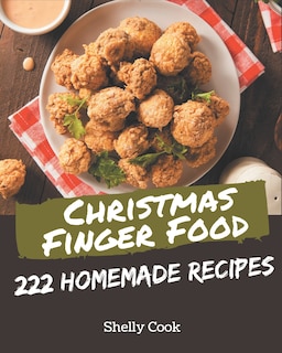 Front cover_222 Homemade Christmas Finger Food Recipes