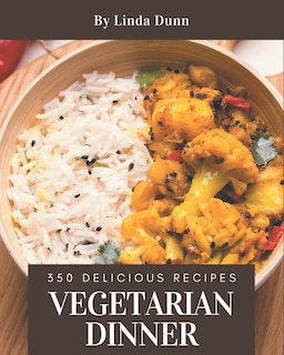 Couverture_350 Delicious Vegetarian Dinner Recipes
