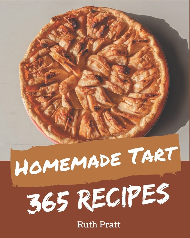 Front cover_365 Homemade Tart Recipes