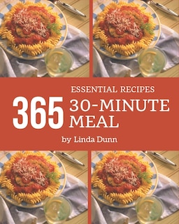 Front cover_365 Essential 30-Minute Meal Recipes