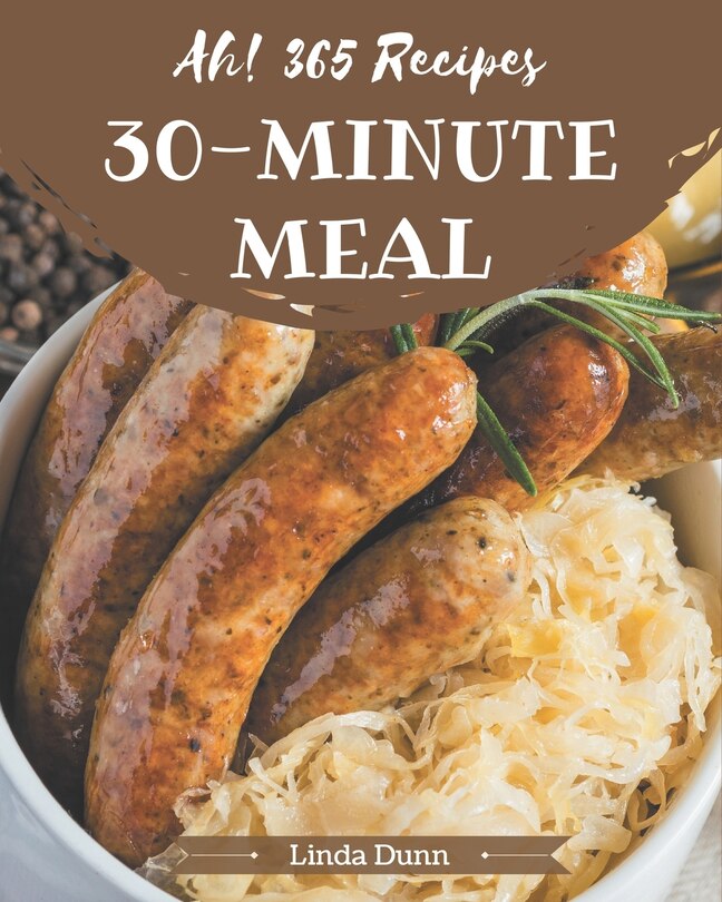 Couverture_Ah! 365 30-Minute Meal Recipes