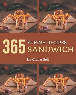 Front cover_365 Yummy Sandwich Recipes