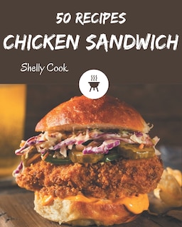 Front cover_50 Chicken Sandwich Recipes