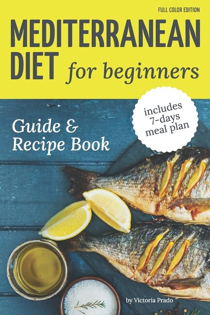 Couverture_Mediterranean Diet Guide and Recipe Book for Beginners