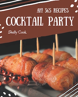 Front cover_Ah! 365 Cocktail Party Recipes