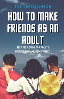 Front cover_How To Make Friends As An Adult