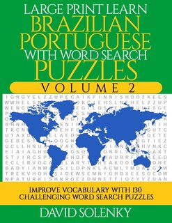 Couverture_Large Print Learn Brazilian Portuguese with Word Search Puzzles Volume 2