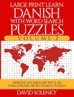 Front cover_Large Print Learn Danish with Word Search Puzzles Volume 2