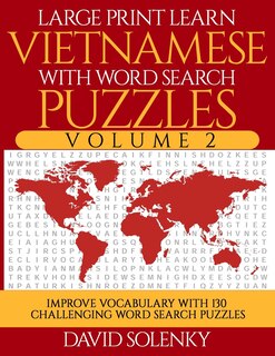 Front cover_Large Print Learn Vietnamese with Word Search Puzzles Volume 2