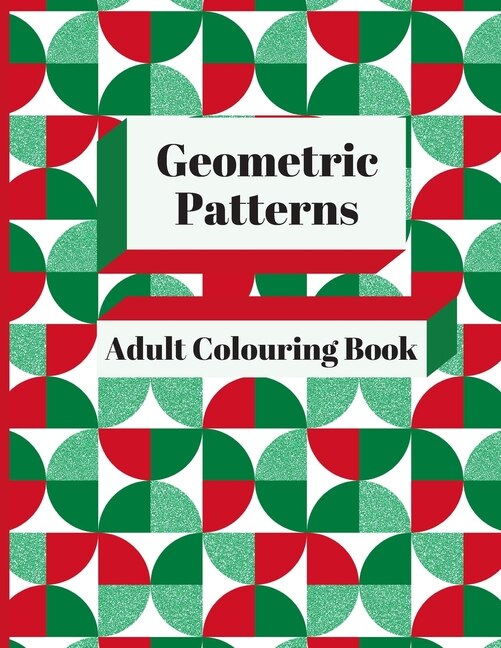 Front cover_Geometric Patterns Adult Colouring Book