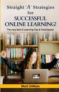 Couverture_Straight 'A' Strategies for SUCCESSFUL ONLINE LEARNING