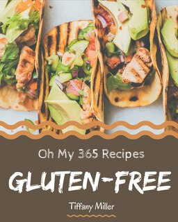 Front cover_Oh My 365 Gluten-Free Recipes